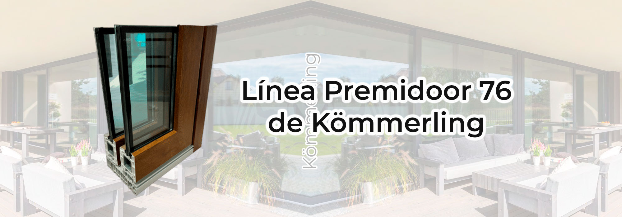 Línea Premidoor de Kommerling PVC en Monterrey, México